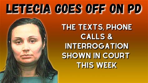 Letecia Stauch Text Messages And Phone Calls With Pd Youtube