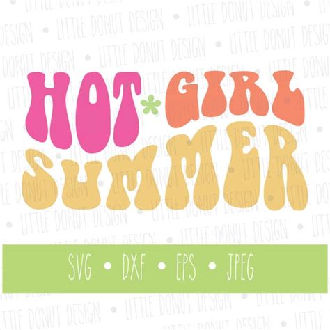Hot Girl Summer SVG Summer SVG Shirt Tumbler Tote Graphic Etsy