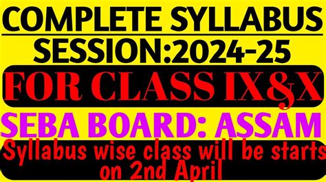 Complete Syllabus 2024 25 Class 9 And 10 Syllabus Seba Board