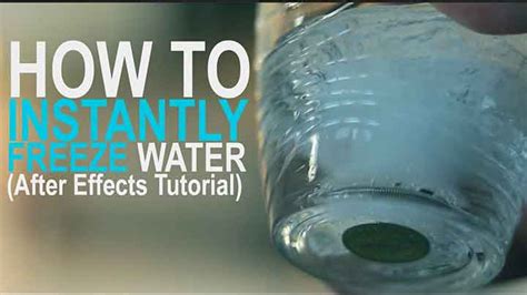 How to Instantly Freeze Water Using After Effects - Lesterbanks