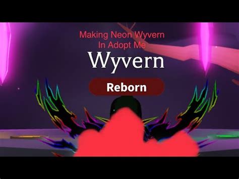 Making Neon Wyvern In Adopt Me Youtube