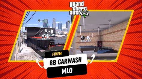 [MLO/Ymap] 🫧🧽 8B CarWash - Car Wash map by RPM || GTA 5 FiveM - YouTube