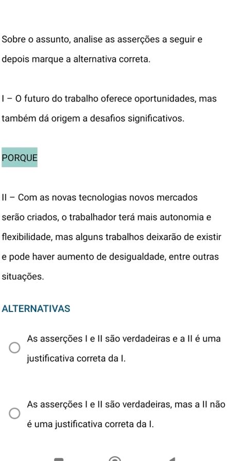 Solved Sobre o assunto analise as asserções a seguir e depois marque