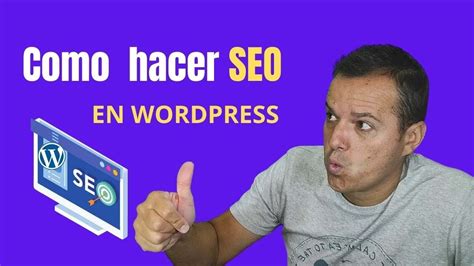 Como Hacer Un Buen Seo En Wordpress Negocio Vivo