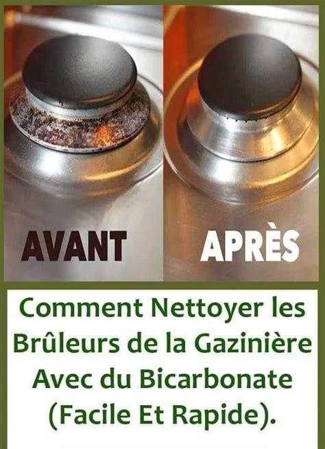 Comment Nettoyer Les Br Leurs De La Gazini Re Avec Du Bicarbonate