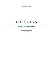 Actividad Evaluable Historia Docx Tec De Monterrey Geopol Tica