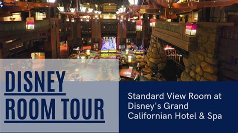 Disney S Grand Californian Hotel Spa Standard View Room Tour