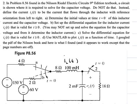 Solved In Problem Found In The Nilsson Riedel Electric Chegg