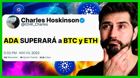 Charles Hoskinson Anuncia Cardano Superar A Bitcoin Y Ethereum