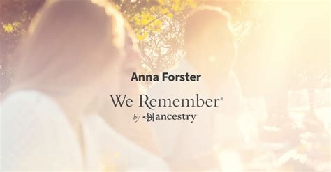 Anna Forster 1922 2008 Obituary