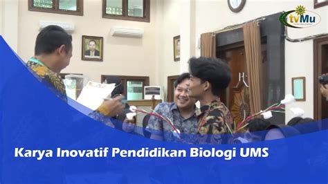 Karya Inovatif Pendidikan Biologi UMS YouTube