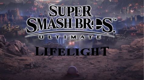 Super Smash Bros Ultimate Lifelight Amv Youtube