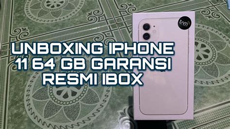 Unboxing Iphone Garansi Resmi Ibox Di Tahun Youtube