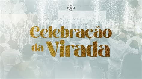 Celebração da Virada 31 12 2023 YouTube