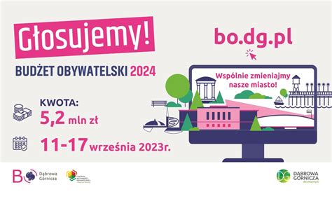 Głosuj w budżecie obywatelskim Do wyboru 10 projektów Dąbrowa Górnicza