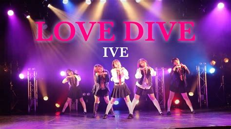 Ive아이브 Love Dive（上回生） Dance Cover By Ash Youtube