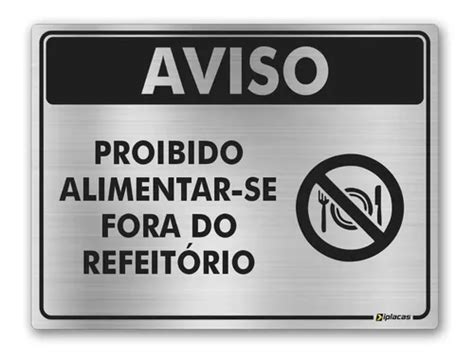 Placa Proibido Alimentar Se Fora Refeitorio Empresa Trabalho