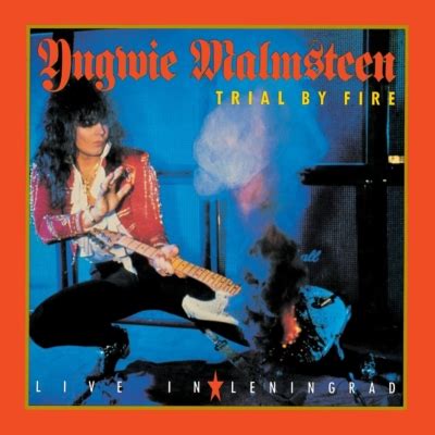 Yngwie Malmsteen Trial By Fire Live In Leningrad