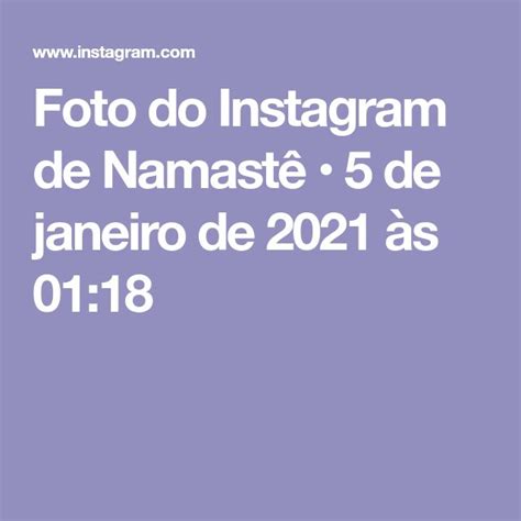 Foto Do Instagram De Namast De Janeiro De S