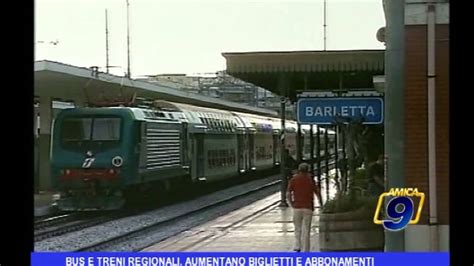 Regione Puglia Bus E Treni Regionali Aumentano Biglietti E