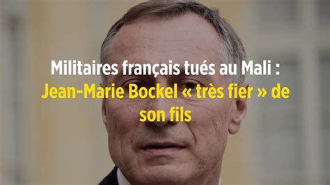 Militaires Fran Ais Tu S Au Mali Jean Marie Bockel Tr S Fier De