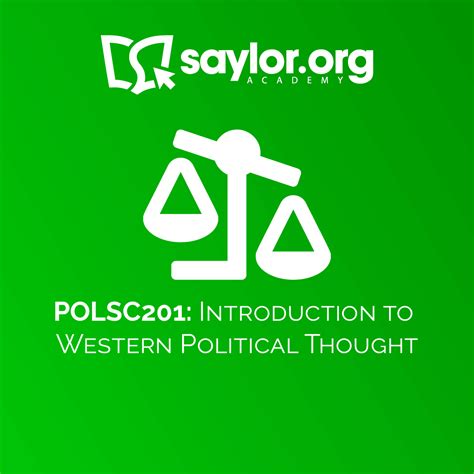 POLSC201 Introduction To Western Political Thought Saylor Academy