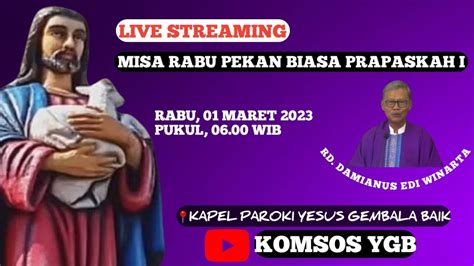 Misa Rabu Pekan Prapaskah I Youtube