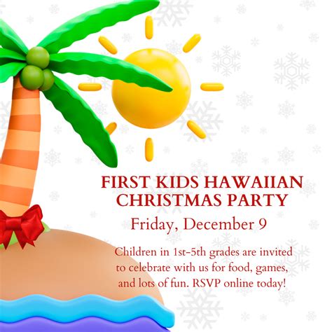 First Kids Hawaiian Christmas Party Porter First