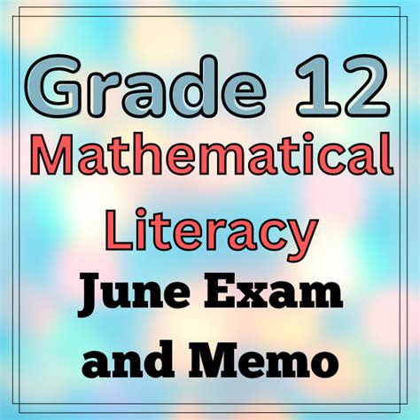 Grade Mathematical Literacy June Test And Memo Paper