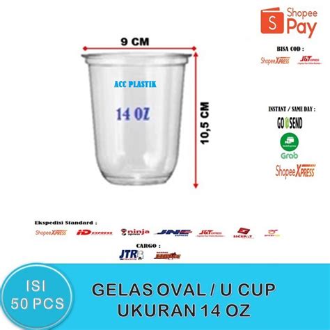 Jual ISI 50 PCS GELAS OVAL U 14OZ CUP OVAL U 14 OZ BULAT PLASTIK TEBAL