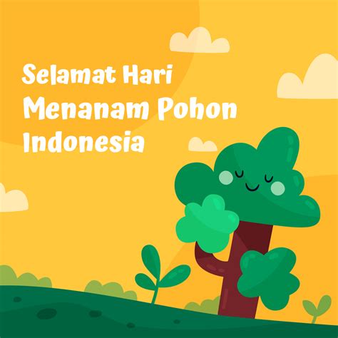 Poster Gambar Ucapan Selamat Hari Menanam Pohon Indonesia 28 November