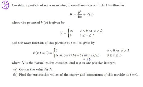 Solved Consider A Particle Of Mass M Moving In One Dimension