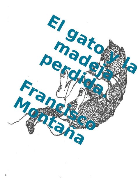 Resumen El Gato Y La Madeja Perdida By Daniel Esteban Lara Issuu