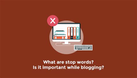 stop words   important  blogging