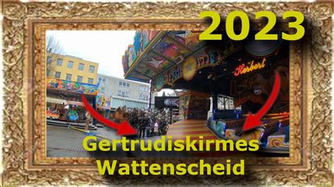 Gertrudiskirmes Bochum Wattenscheid Rundgang An Einem