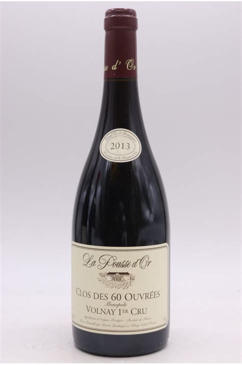 La Pousse d Or Volnay 1er Cru Clos des 60 Ouvrées 2013