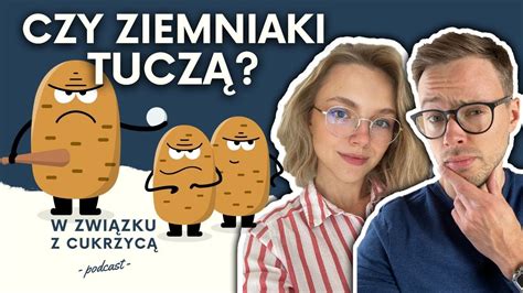 Czy Ziemniaki Tucz I Powoduj Wysoki Poziom Cukru We Krwi Jak