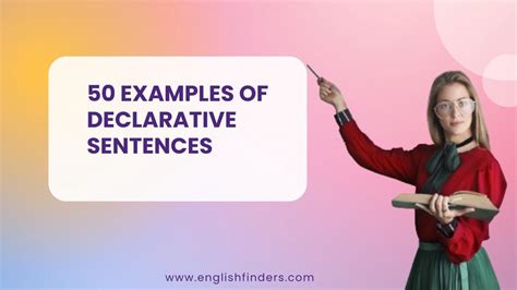 50 Examples Of Declarative Sentences English Finders