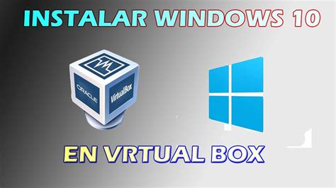 Como Instalar WINDOWS 10 En VIRTUAL BOX Paso A Paso YouTube