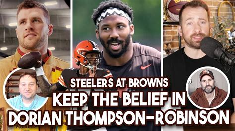 Steelers At Browns Keeping The Belief In Dorian Thompson Robinson