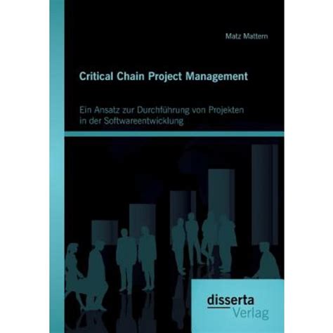 Critical Chain Project Management Ein Ansatz Zur Durchfuhrung Von