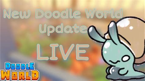 New Doodle World Update LIVE Misprints Skins And Tints Doodle