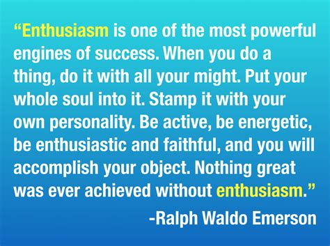 Be Enthusiastic Excellent Journey