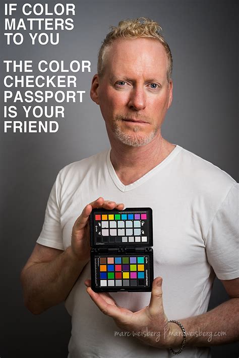 The Color Checker Passport Is Your Friend