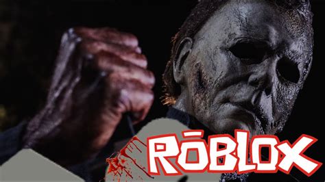 Michael Myers In Roblox 2 YouTube