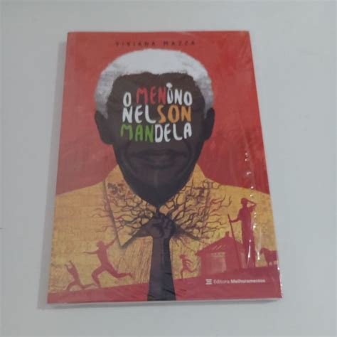 O Menino Nelson Mandela Viviana Mazza Novo Shopee Brasil