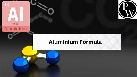 Aluminium Formula Valency Structure And Properties