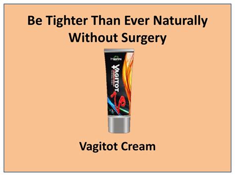 Ppt Helps Restore Vaginal Suppleness With Vagitot Cream Powerpoint