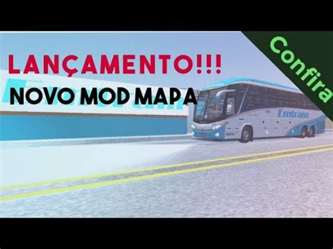 Lan Amento Mod Mapa Rodovi Rio Fase Youtube