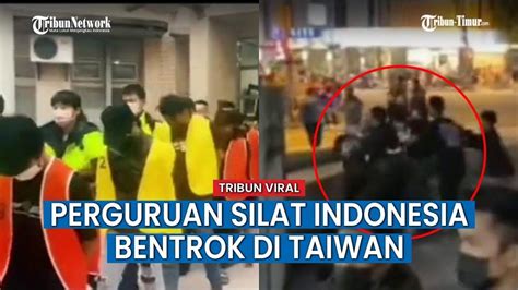 Imbas Bentrokan Viral 2 Perguruan Silat Indonesia Di Taiwan 15 TKI